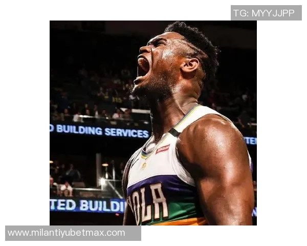 锡安内线狂砍29分表现惊艳14投8中加上15罚12中展现统治力 锡安内线狂砍29分表现惊艳14投8中加上15罚12中展现统治力